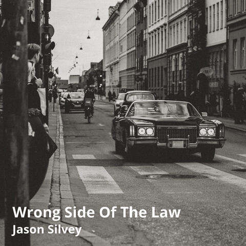 Wrong Side of the Law
