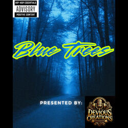 Blue Trees