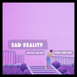 Sad Reality