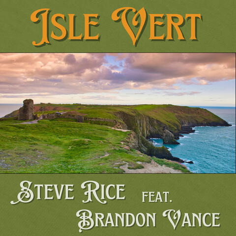 Isle vert (feat. Brandon Vance)