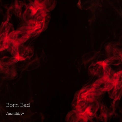 Born Bad
