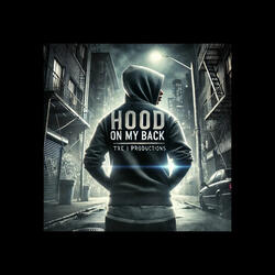 Hood on My Back
