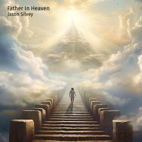 Father in Heaven