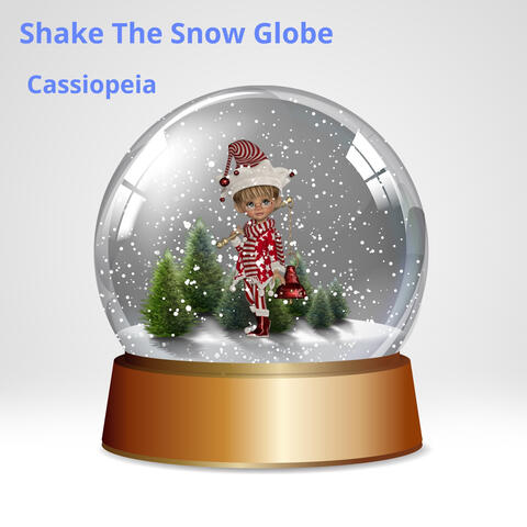 Shake the Snow Globe