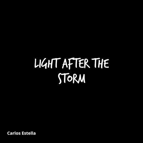 Light After the Storm