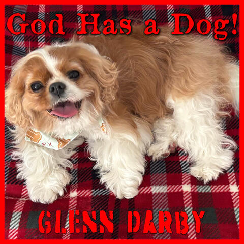 God Has a Dog!