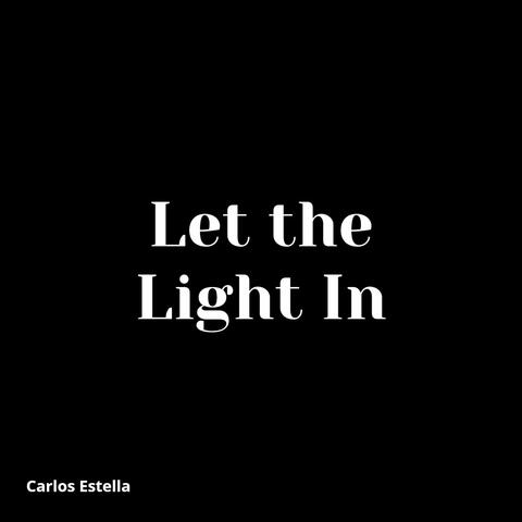 Let the Light In