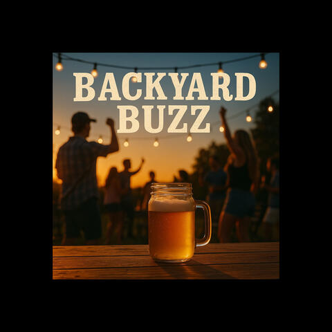 Backyard Buzz