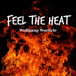 Feel the Heat