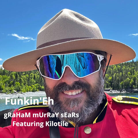 Funkin'Eh (Feat. Kilotile)