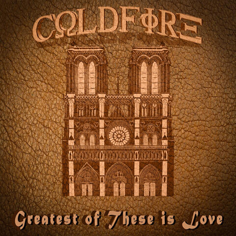 Greatest of These Is Love