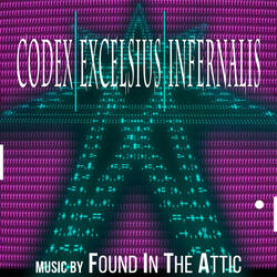 Codex Excelsius Infernalis / the War of the Seven Kings