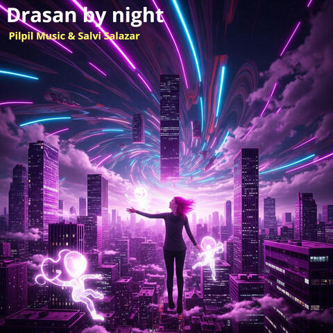Drasan by Night