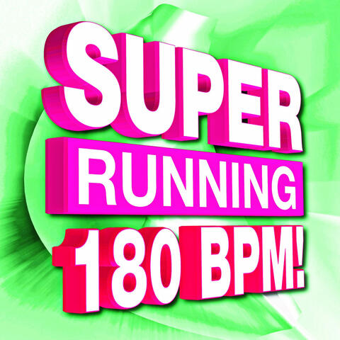 Super Running 180 Bpm