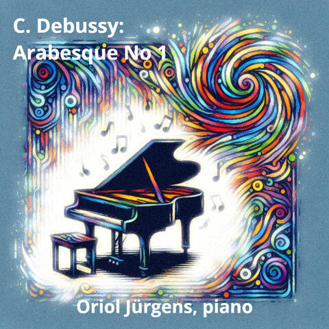 Claude Debussy: Arabesque