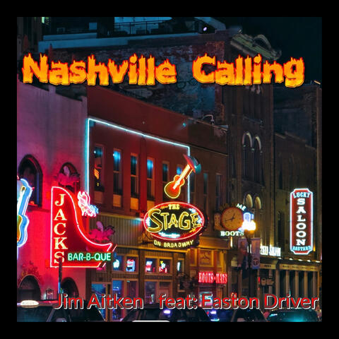 Nashville Calling (feat. Easton Driver)