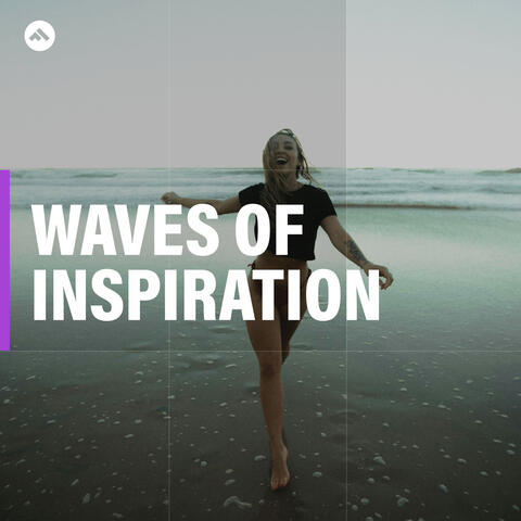 Waves of Inspiration