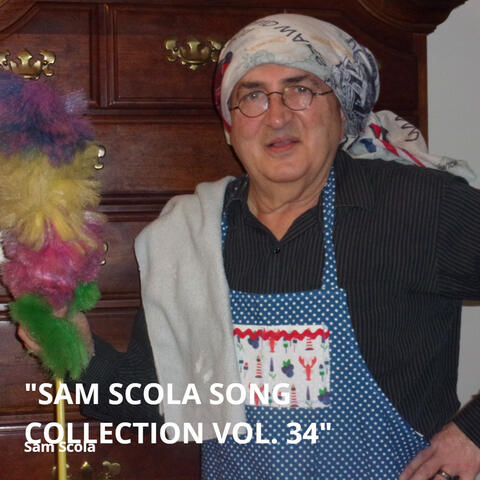 Sam Scola Song Collection Vol. 34