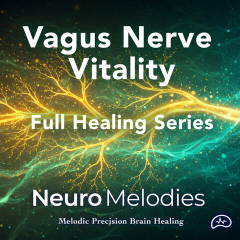 Vagus Nerve Vitality | Full Healing Series