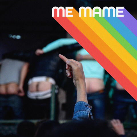 Me Mamé