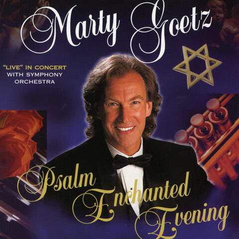 Psalm Enchanted Evening (Live)