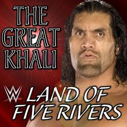 WWE: Land of Five Rivers (The Great Khali)