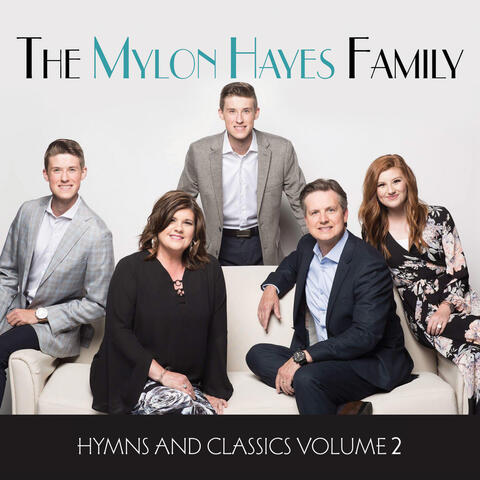 Hymns and Classics Volume 2