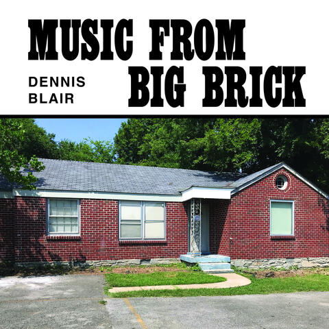 Music from Big Brick