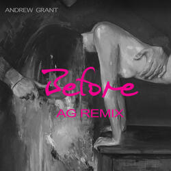 Before (Ag Remix)
