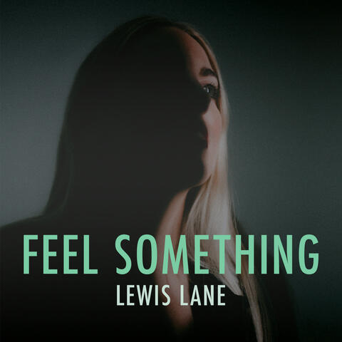 Feel Something