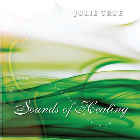 Sounds of Healing - An Interactive Healing Experience