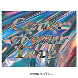 Center of Your Love (feat. Hanna Sheets)