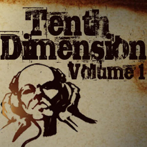 Tenth Dimension, Volume 1