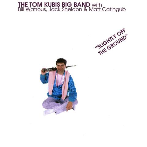 The Tom Kubis Big Band