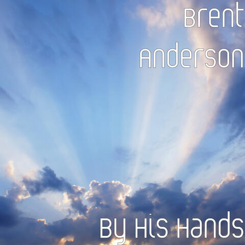 By His Hands