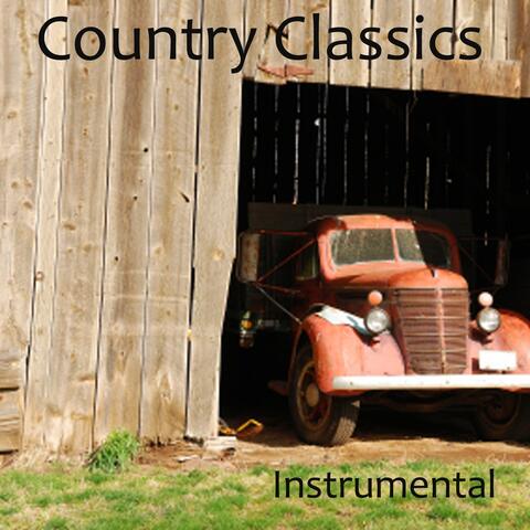 Country Classics - Instrumental Country Classics