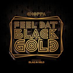 I Feel Dat Black & Gold