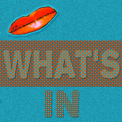 What's in (feat. DJ Keoki)