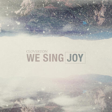 We Sing Joy