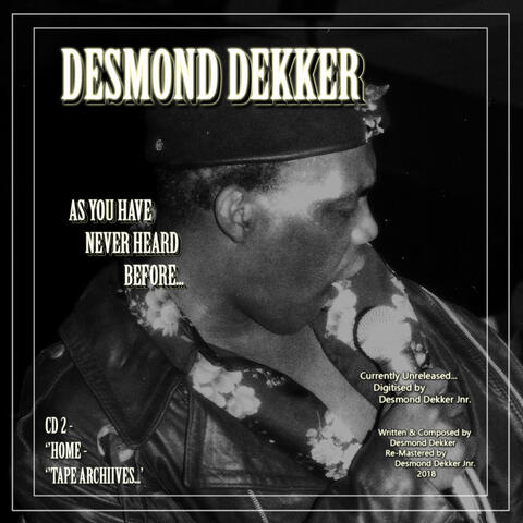 Desmond Dekker as You Have Never Heard Before Cd2 Home Tape Archives