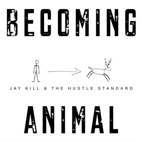 Becoming Animal