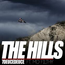 The Hills (feat. Mo Filthy)