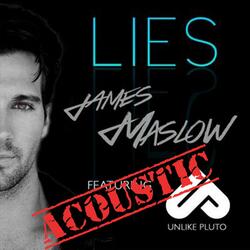 Lies (Acoustic) [feat. Unlike Pluto]