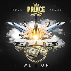 We On (feat. Rome & Ahmad)