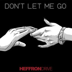 Don't Let Me Go