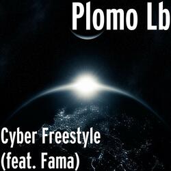 Cyber Freestyle (feat. Fama)