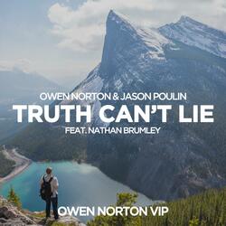 Truth Can't Lie (Owen Norton Vip) [feat. Nathan Brumley]