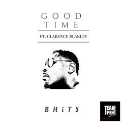 Good Time (feat. Clarence Blakley)