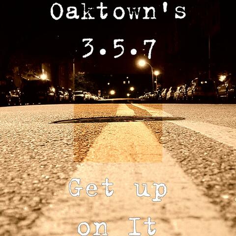 Oaktown's 357