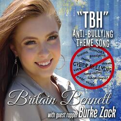 Tbh Anti-Bullying Theme Song (feat. Burke Zack)